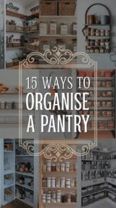 15 creative ideas for organizing a pantry using shelves, baskets, and clear jars for better storage solutions.